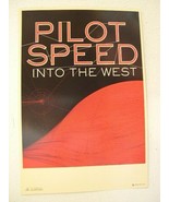 Pilot Speed Poster Into The West 2 Sided Promo - $18.50 CAD
