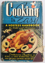 Vintage 1939 Cooking Is easy A Hostess Handbook by Grace L. Kohl - £16.66 GBP