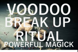 VOODOO break up spell ritual powerful black magic powerful voodoo love spell - £23.68 GBP