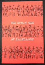 1967 The Human Side of Railroading AAR Booklet Assoc of American Railroads - $9.49