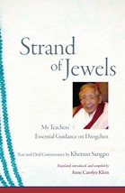 Strand of Jewels: My Teachers&#39; Essential Guidance on Dzogchen [Paperback... - $11.40