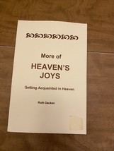 More of Heaven&#39;s Joys (Getting Acquainted in Heaven), Good - £8.49 GBP