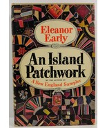 An Island Patchwork by Eleanor Early Inscribed by Author - $21.94 CAD