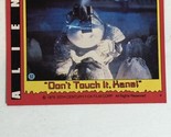 Alien 1979 Trading Card #52 Don’t Touch It Kane - £1.57 GBP
