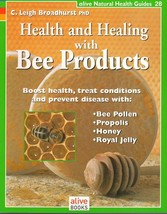 Health and Healing With Bee Products (Natural Health Guide) Paperback – ... - $210.57 MXN