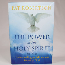 SIGNED The Power Of The Holy Spirit In You Understanding The Miraculous Power HC - £18.90 GBP