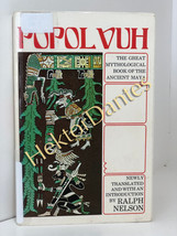 Popol Vuh: The Great Mythological Book of the by Ralph Nelson (1976, Hardcover) - £12.75 GBP