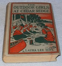 The Outdoor Girls at Cedar Ridge 1931 Laura Lee Hope Book 1st. - £15.69 GBP