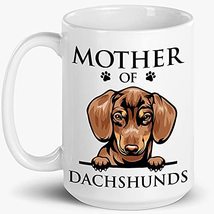 Mother Of Dachshunds Mug, Wiener Mom, Paw Pet Lover, Gift For Women, Mother&#39;s Da - £13.35 GBP