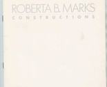 Roberta B Marks Constructions Art Catalog  - $27.72