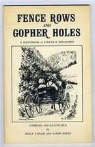 Fence Rows and Gopher Holes A Sketchbook of Everyday Philosophy - £10.96 GBP