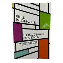 Engaging Cinema An Introduction to Film Studies Bill Nichols Paperback 2010 - £13.51 GBP