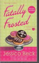 Beck, Jessica - Fatally Frosted - A Donut Shop Mystery - £2.39 GBP