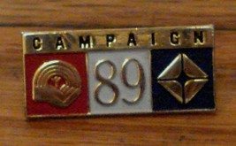 Nice Gold Tone Enameled Campaign 89 Lapel Pin, VERY GOOD CONIDTION - $4.94