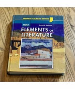 ELEMENTS OF LITERATURE: FOURTH COURSE INDIANA TEACHER&#39;S EDITION - $18.00