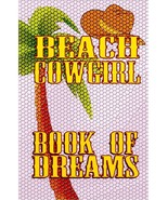 Beach Cowgirl Book of Dreams Journal - 160 Blank Pages - £11.79 GBP