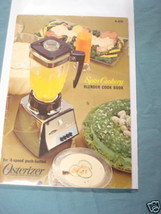 1966 Spin Cookery Oster Blender Cook Book Osterizer - £6.38 GBP