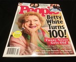 People Magazine January 10, 2022 Betty White Turns 100! Keanu Reeves - $10.00