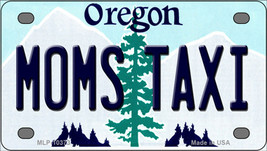 Moms Taxi Oregon Novelty Mini Metal License Plate Tag - $14.95