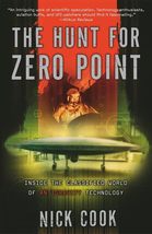 The Hunt for Zero Point: Inside the Classified World of Antigravity Tech... - $8.99