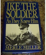 Ike the Soldier as They Knew Him - £3.90 GBP