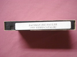 Bachmann Big Hauler 1995 G Scale Video Catalog VHS - £7.80 GBP