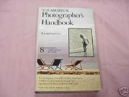 The Amateur Photographer&#39;s Handbook 1973 Aaron Sussman - £10.21 GBP