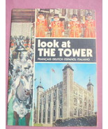 Look At The Tower 1972 Travel Book Tower of London - £8.64 GBP