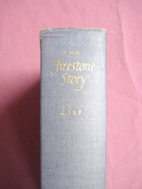 The Firestone Story 1951 HC Firestone Tire &amp; Rubber Co. - £11.76 GBP
