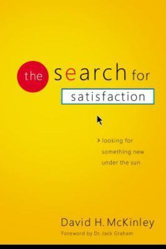 The Search for Satisfaction: Looking for Something New Under the Sun - $2.96