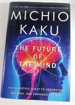 THE FUTURE OF THE MIND by Michio Kaku Hardback - £4.97 GBP