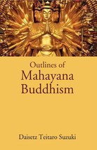 Outlines of Mahayana Buddhism [Hardcover] - £32.35 GBP