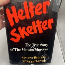 Helter Skelter Vincent Bugliosi 1974 1st Edition, 3rd Print, HC/DJ  Char Manson - $26.72