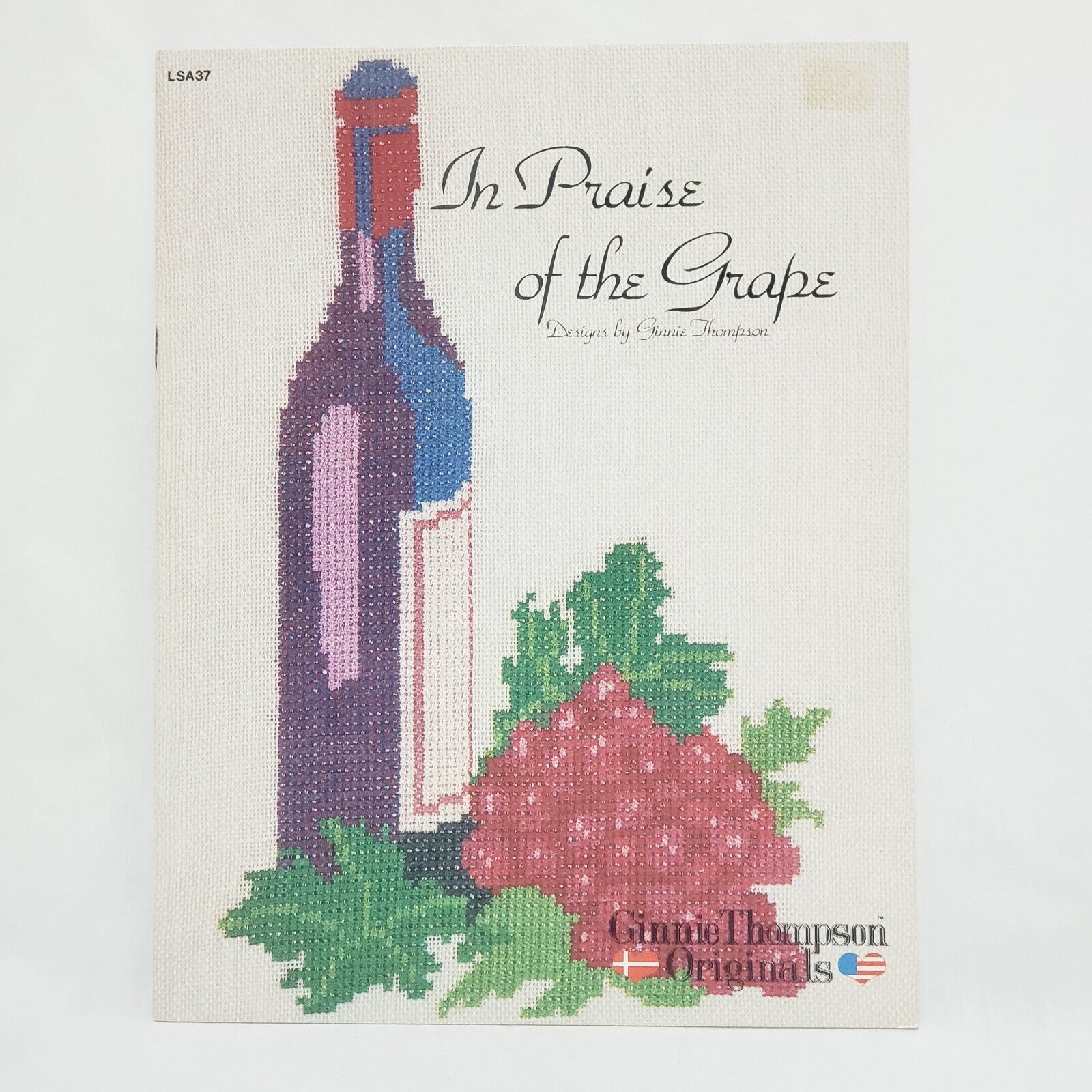 In Praise of the Grape Cross Stitch Leaflet Ginnie Thompson 1981 Wine LSA37 - $14.84