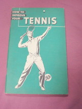 How To Improve Your Tennis Harry Cap Leighton 1950s-60s - £10.38 GBP