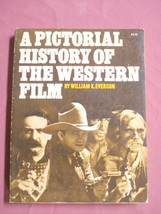 A Pictorial History of The Western Film 1975 Everson - £10.38 GBP