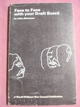 Face To Face With Your Draft Board 1970 Allan Blackman - £9.43 GBP