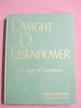 Dwight D. Eisenhower A Gauge of Greatness 1969 HC Morin - £10.17 GBP