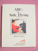 ABC&#39;s of Safe Flying Softcover 1988 David Frazier - £10.38 GBP