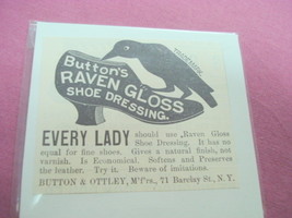 1889 Button&#39;s Raven Gloss Shoe Dressing Ad - £6.28 GBP