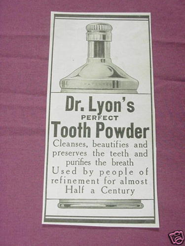 1909 Ad Dr. Lyon&#39;s Perfect Tooth Powder - $7.99