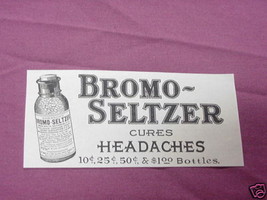 1909 Ad Bromo-Seltzer Cures Headaches - $7.99