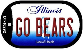 Go Bears Illinois Novelty Metal Dog Tag Necklace DT-10292 - $15.95