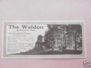 1927 Hotel Ad The Weldon, Greenfield, Mass. - $7.99