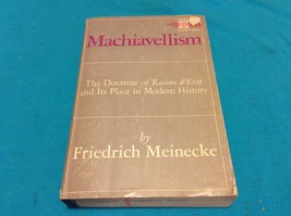 MACHIAVELLISM by FRIEDRICH MEINECKE - Softcover - 1965 EDITION - THE DOC... - $47.00