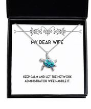 Nice Wife, Keep Calm and Let The Network Administrator Wife Handle It, Wife Opal - £39.12 GBP