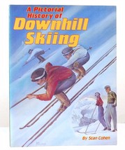 Stan Cohen A Pictorial History Of Downhill Skiing 1st Edition 1st Printing - $54.95