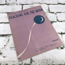 Reaching For The Moon 1930 Irving Berlin Vintage Sheet Music - £7.89 GBP