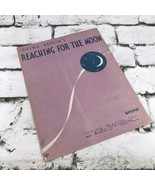 Reaching For The Moon 1930 Irving Berlin Vintage Sheet Music - £7.92 GBP