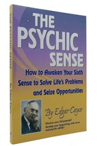 Edgar Cayce The Psychic Sense How To Awaken Your Sixth Sense To Solve Life&#39;s Pro - £35.77 GBP